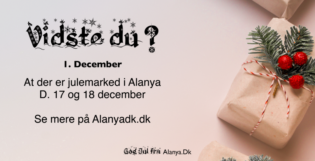 Alanya julekalender, julekalender alanya, værd at vide om Alanya, Alanya julekalender 2022, fakta om alanya, alanya dk, jul i alanya, alanya jul, online julekalender, fakta julekalender, nyheder fra Alanya