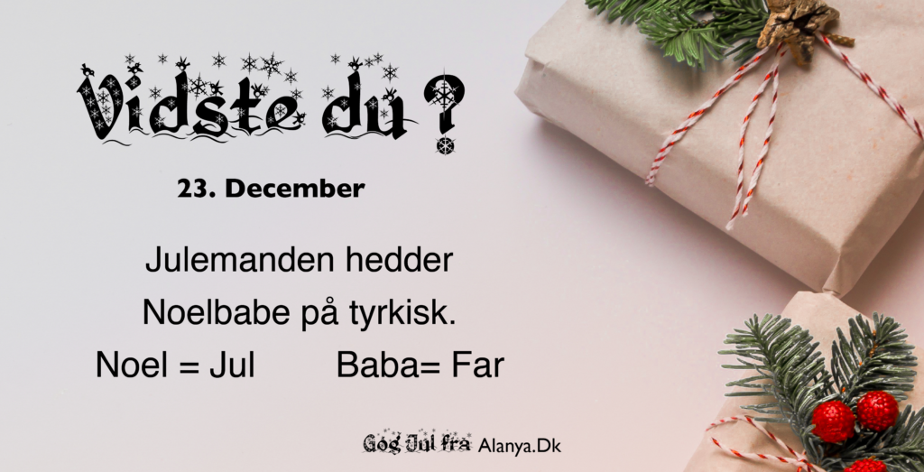 Alanya julekalender, julekalender alanya, værd at vide om Alanya, Alanya julekalender 2022, fakta om alanya, alanya dk, jul i alanya, alanya jul, online julekalender, fakta julekalender, nyheder fra Alanya