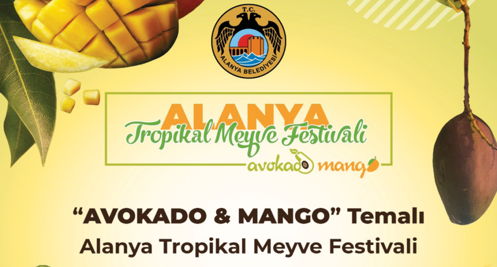 Alanya tropisk frugt festival, Alanya Tropikal Meyve Festivali, Alanya festivaler, Alanya festival, eksotiske frugter, Alanya eksotiske frugter, Alanya avokado, Alanya Mango, Alanya september